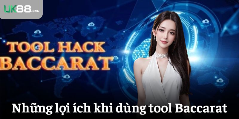 Top 3 tool baccarat miễn phí và chính xác nhất 2025 5 Những lợi ích mà bạn nhận được khi dùng tool Baccarat